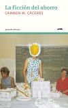 La ficción del ahorro La ficción del ahorro