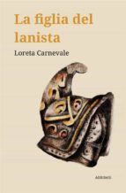 Portada de La figlia del lanista (Ebook)