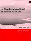 La filosofia intercultural de Raimon Pannikar