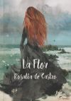 La Flor De Rosalía De Castro