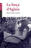 La força d’Aglaia