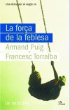 La força de la feblesa