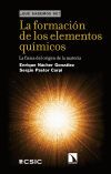 La formaci&oacute;n de los elementos qu&iacute;micos : la f&iacute;sica del origen de la materia
