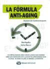 La fórmula Anti-Aging