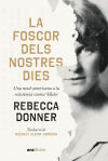 La foscor dels nostres dies : Una nord-americana a la resistència contra Hitler