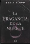 La fragancia de la muerte