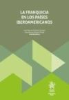 La franquicia en los pa&iacute;ses iberoamericanos