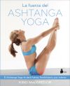 La Fuerza Del Ashtanga Yoga De Kino Mcgregor