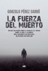 La fuerza del muerto
