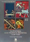 La fusteria a la València medieval (1238-1520)