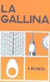 La gallina: (Nociones de fisiozootecnia)