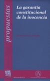 La garant&iacute;a constitucional de la inocencia