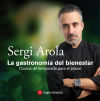 La gastronomía del bienestar