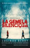 La Gemela Silenciosa De Lucinda Berry