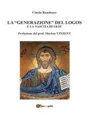 Portada de La ?generazione? del logos e la nascita di Gesù (Ebook)