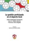 La gesti&oacute;n participada en el deporte local