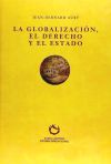 La globalización, el Derecho y el estado