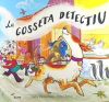 La gosseta detectiu