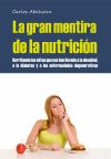 La gran mentira de la nutrición