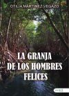 La granja de los hombres felices