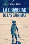 La gravedad de las l&aacute;grimas