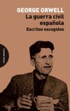 La guerra civil española: Escritos escogidos