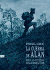 La Guerra De Alan De Emmanuel Guibert