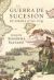 La guerra de Sucesión en España (1700-1714) (Ebook)