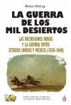La guerra de los mil desiertos