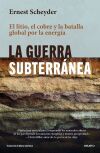 La guerra subterr&aacute;nea