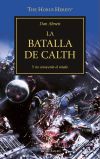 La herejía de Horus 19. La batalla de Calth y no conocerán el miedo