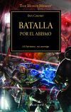 La Herej&iacute;a De Horus 8. Batalla Por El Abismo : Mi Hermano, Mi Enemigo De Ben Counter
