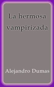 Portada de La hermosa vampirizada (Ebook)
