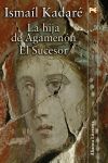 La hija de Agamenón - El sucesor