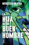 La hija de un buen hombre