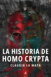 La historia de Homo crypta