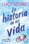 La Historia De Mi Vida (story Lake 1) De Lucy Score