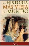 La historia m&aacute;s vieja del mundo