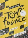 La historia oficial del Tour de Francia