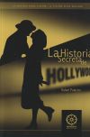 La historia secreta de Hollywood