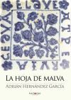 La hoja de malva