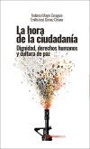 La hora de la ciudadan&iacute;a