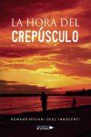 La hora del crep&uacute;sculo