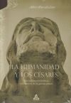 La humanidad y los césares