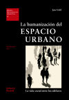 La humanización del espacio urbano