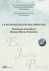 La humanización del proceso