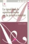 La igualdad de oportunidades en la pr&aacute;ctica escolar