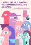 La igualdad en el control de la constitucionalidad en Espa&ntilde;a