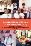 La imagen masculina en peluquer&iacute;a