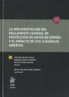 La implementación del reglamento general de Protección de Datos en España y el impacto de sus cláusulas abiertas